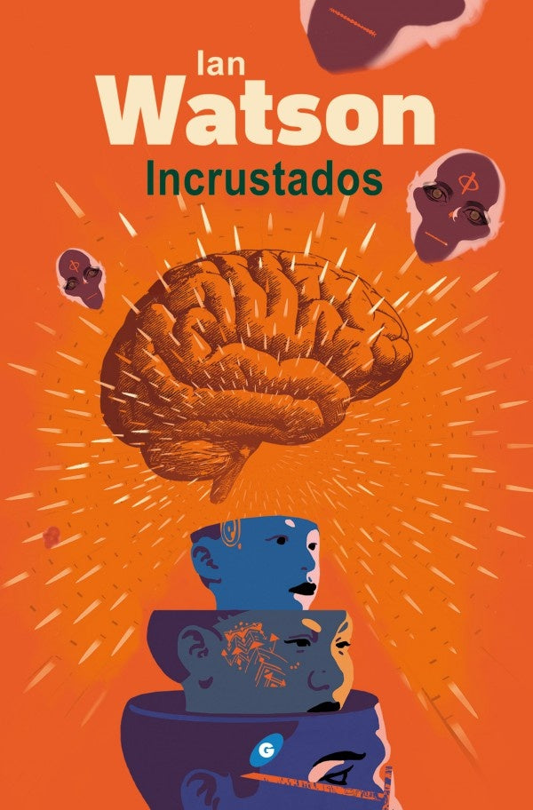 Incrustados | IAN WATSON