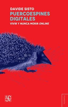 Puercosespines digitales | DAVIDE SISTO