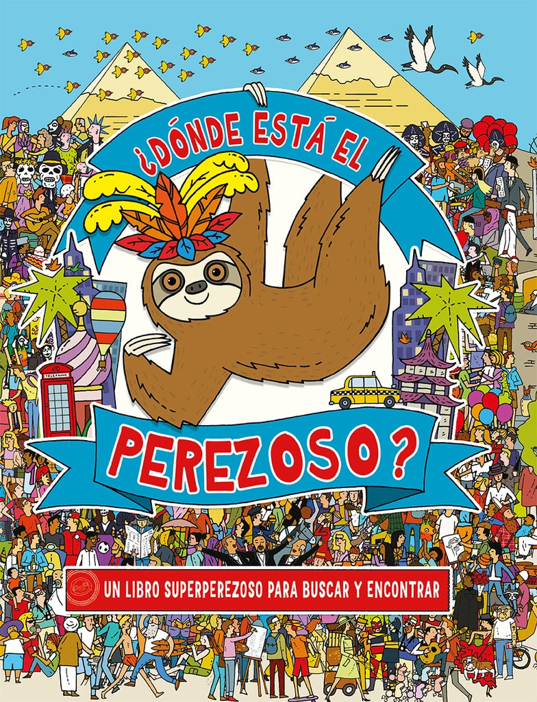 Dónde está el perezoso ? | Picarona