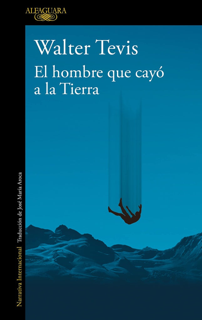 El hombre que cayó a la Tierra | Walter Tevis