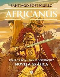Africanus. Novela gráfica | Santiago/Garcia Pozo Ivan/ Posteguillo