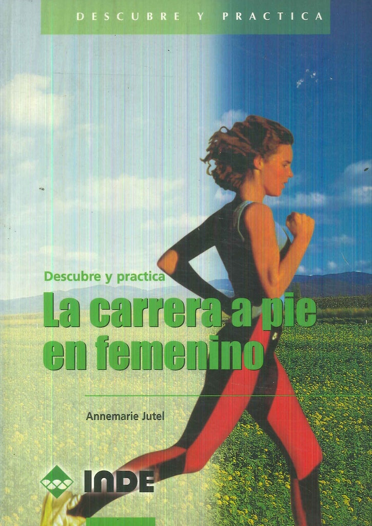 La carrera a pie en femenino | ANNEMARIE JUTEL