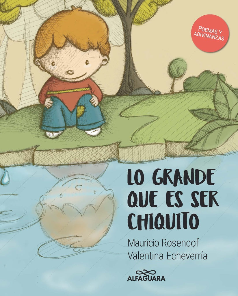 Lo grande que es ser chiquito | Mauricio; Echeverría Valentina Rosencof
