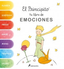 El principito. Tu libro de emociones | Antoine De Saint Exupery