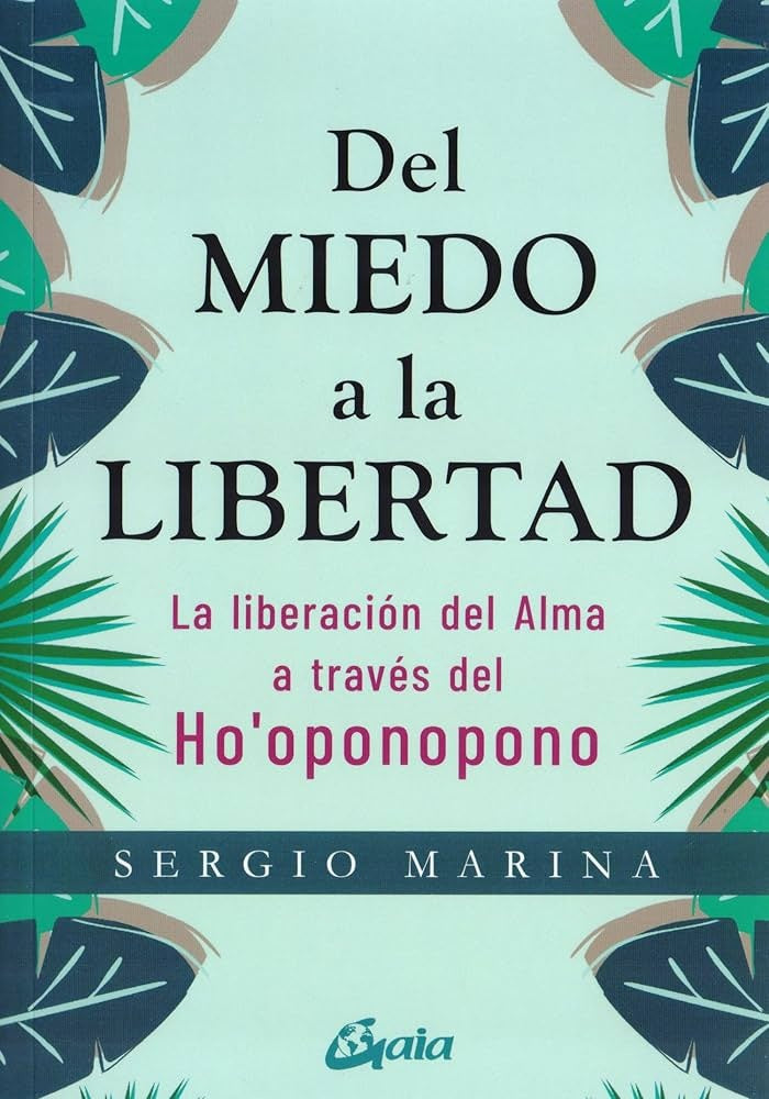 Del miedo a la libertad | Sergio Marina