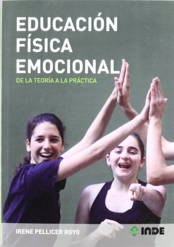 Educación Física Emocional | Irene Pellicer Royo
