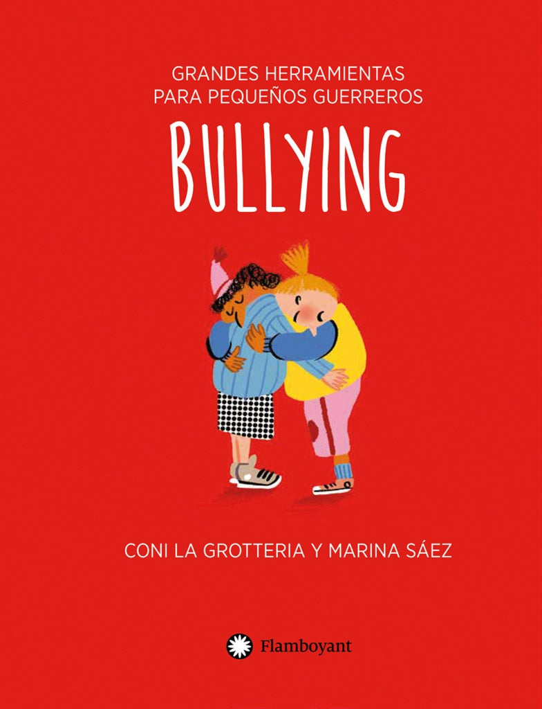 Bullying | La Grotteria, Sáez