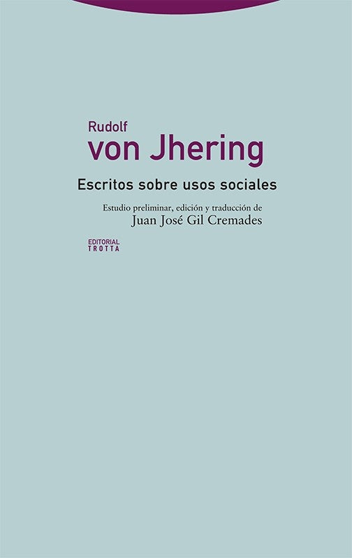 ESCRITOS SOBRE USOS SOCIALES | RUDOLF VON JHERING