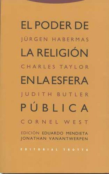 PODER DE LA RELIGION EN LA ESFERA PUBLICA, EL | HURGEN/ TAYLOR CHARLES/ BUTLER JUDITHWEST CORNE