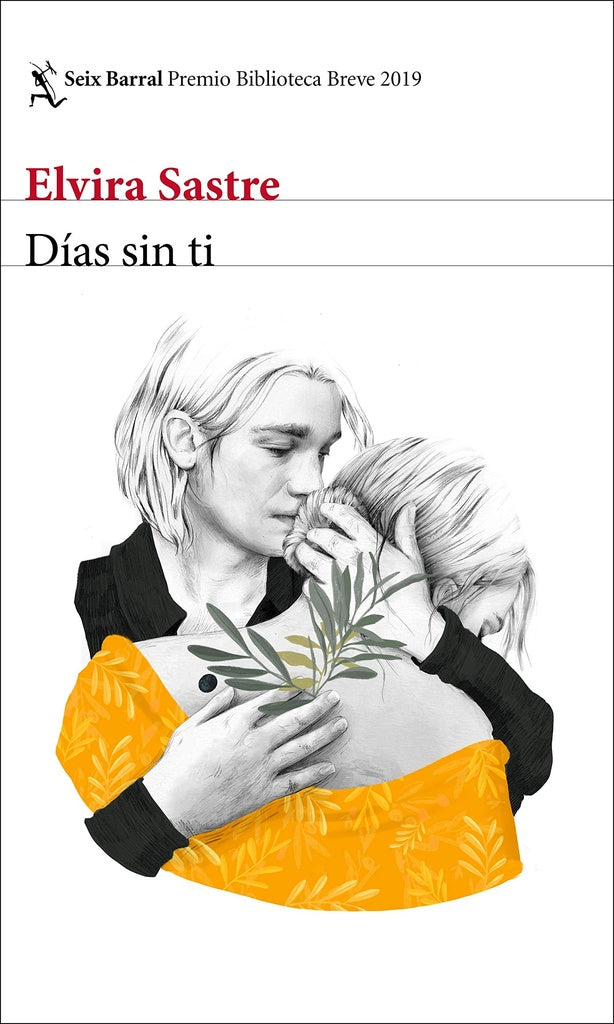 Días sin ti | Elvira Sastre