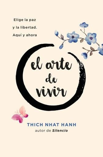 El arte de vivir | THICH NHAT HANH