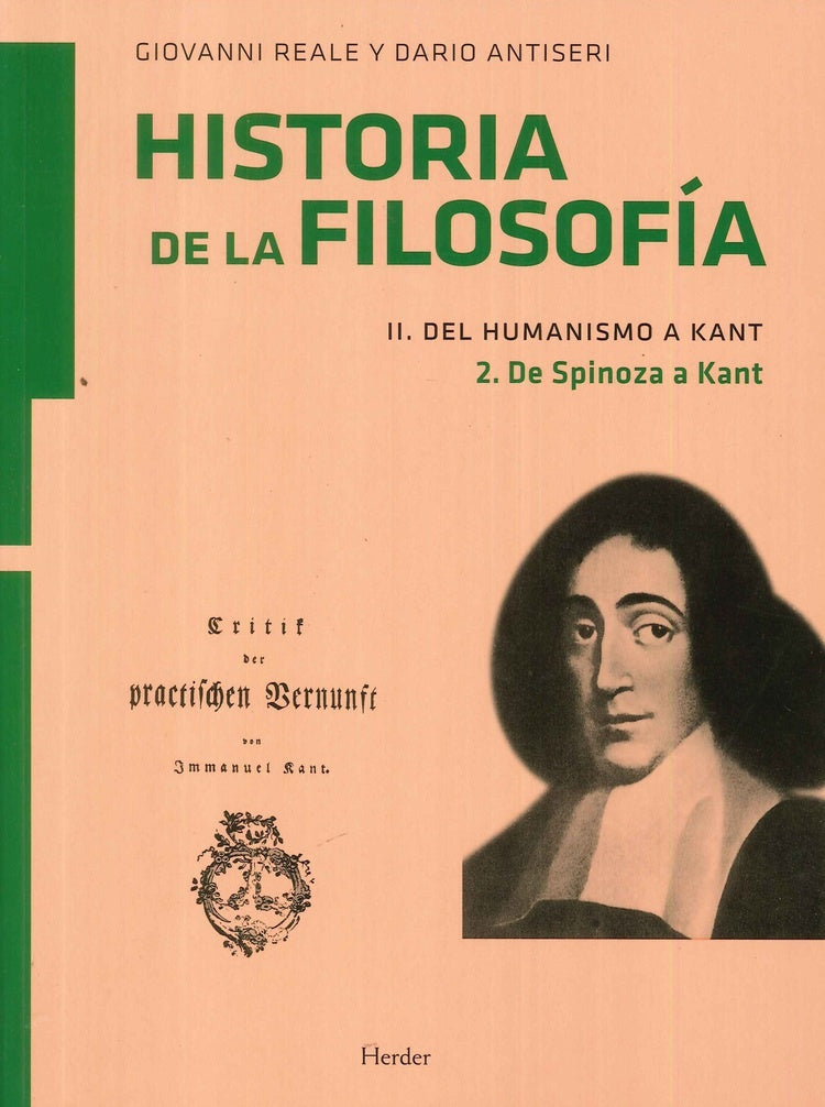 HISTORIA DE LA FILOSOFIA. II DEL HUMANISMO A KANT. 2 DE SPINOZA A KANT | GIOVANNI/ ANTISERI DARIO REALE