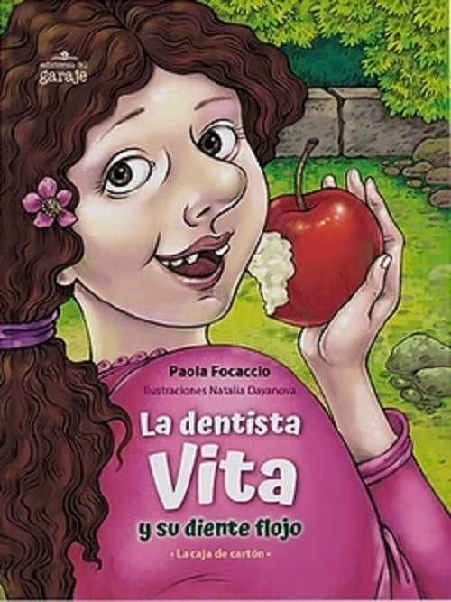 La dentista Vita y su diente flojo | PAOLA FOCACCIO