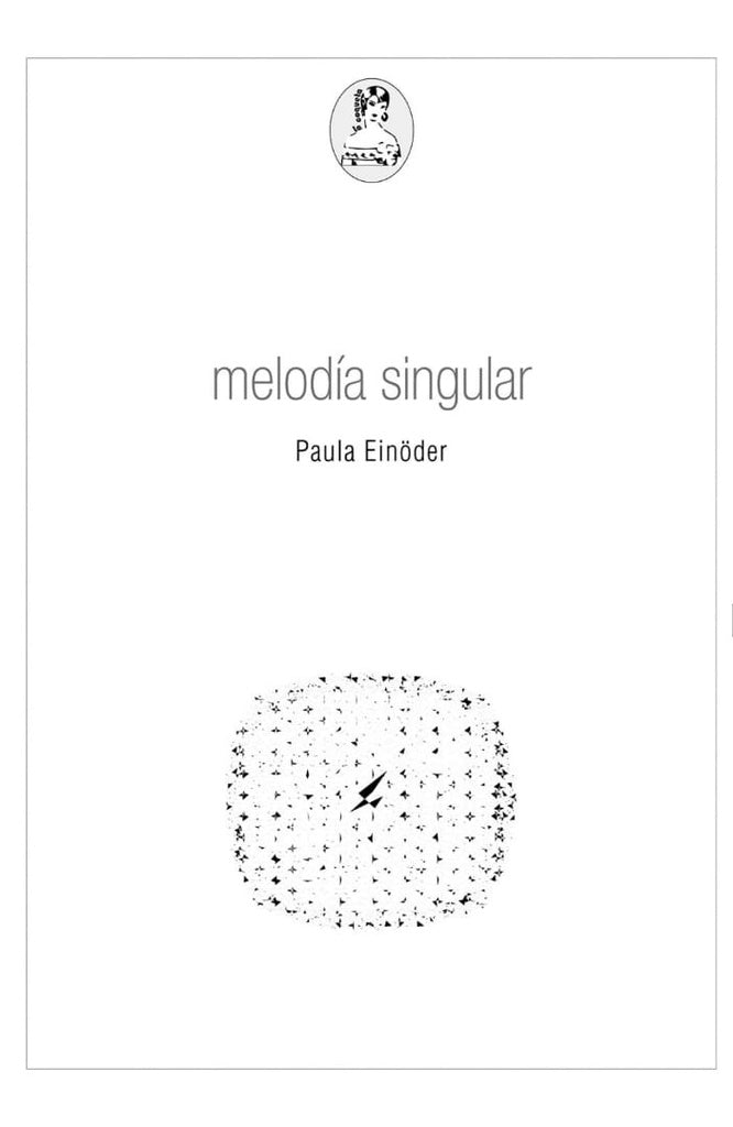 Melodía singular | Paula Einoder