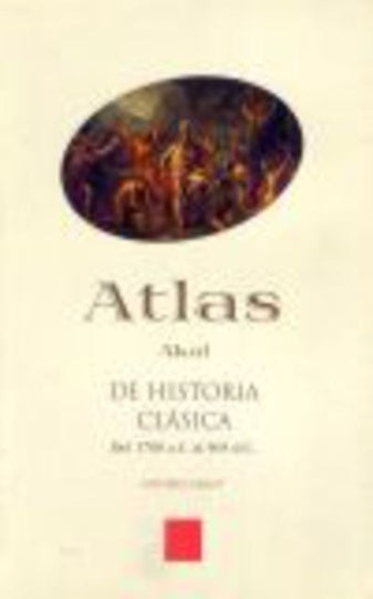 ATLAS DE HISTORIA CLASICA