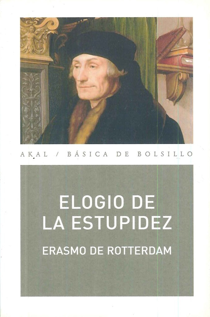 Elogio de la estupidez | ERASMO DE ROTTERDAM