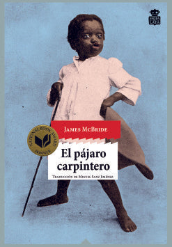 El pájaro carpintero | MCBRIDE JAMES