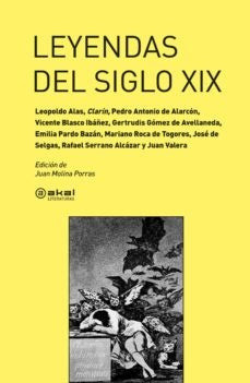 LEYENDAS DEL SIGLO XIX | Varios autores