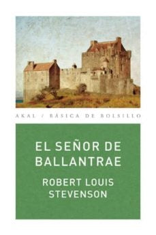 SEÑOR DE BALLANTRAE, EL | Robert Louis Stevenson