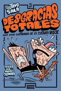DESGRACIAS TOTALES | IGNACIO ALCURI / GUSTAVO SALA