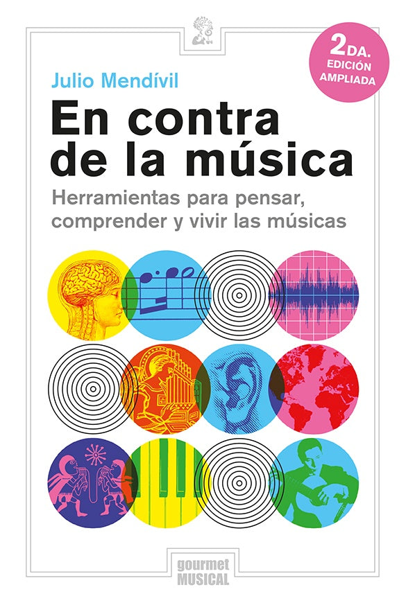 En contra de la música | JULIO MENDIVIL