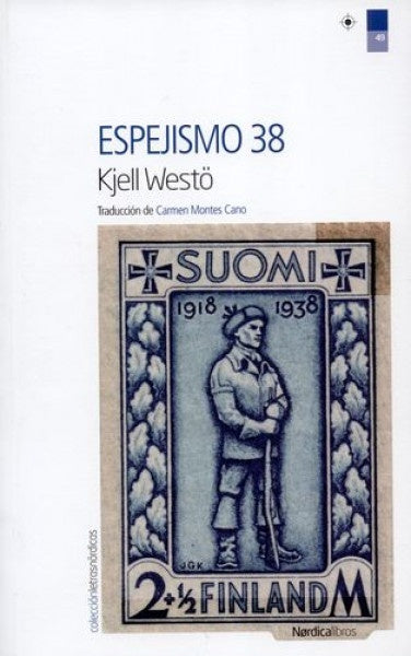 ESPEJISMO 38 | KJELL WESTO