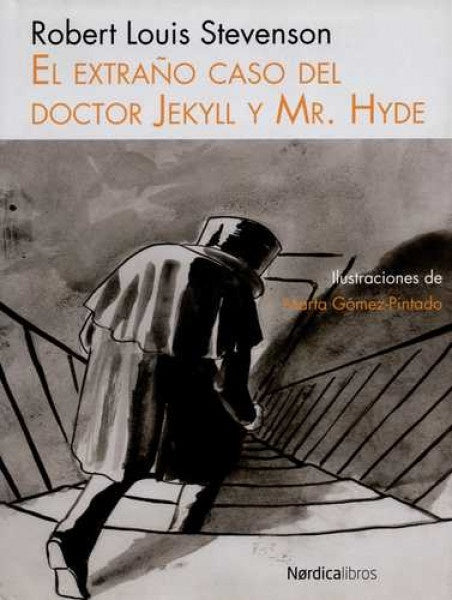 EXTRAÑO CASO DEL DOCTOR JEKYLL Y MR. HYDE, EL | Robert Louis Stevenson