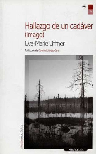 HALLAZGO DE UN CADAVER (IMAGO) | EVA-MARIE LIFFNER