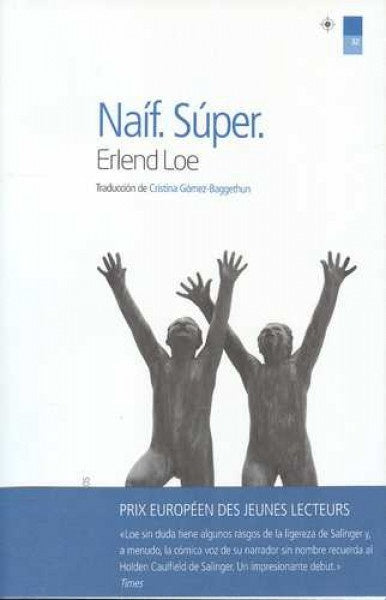NAÍF. SÚPER | ERLEND LOE
