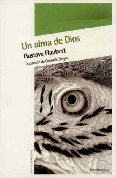 UN ALMA DE DIOS | GUSTAVE FLAUBERT