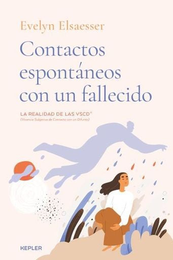 Contactos espontáneos con un fallecido | EVELYN ELSAESSER
