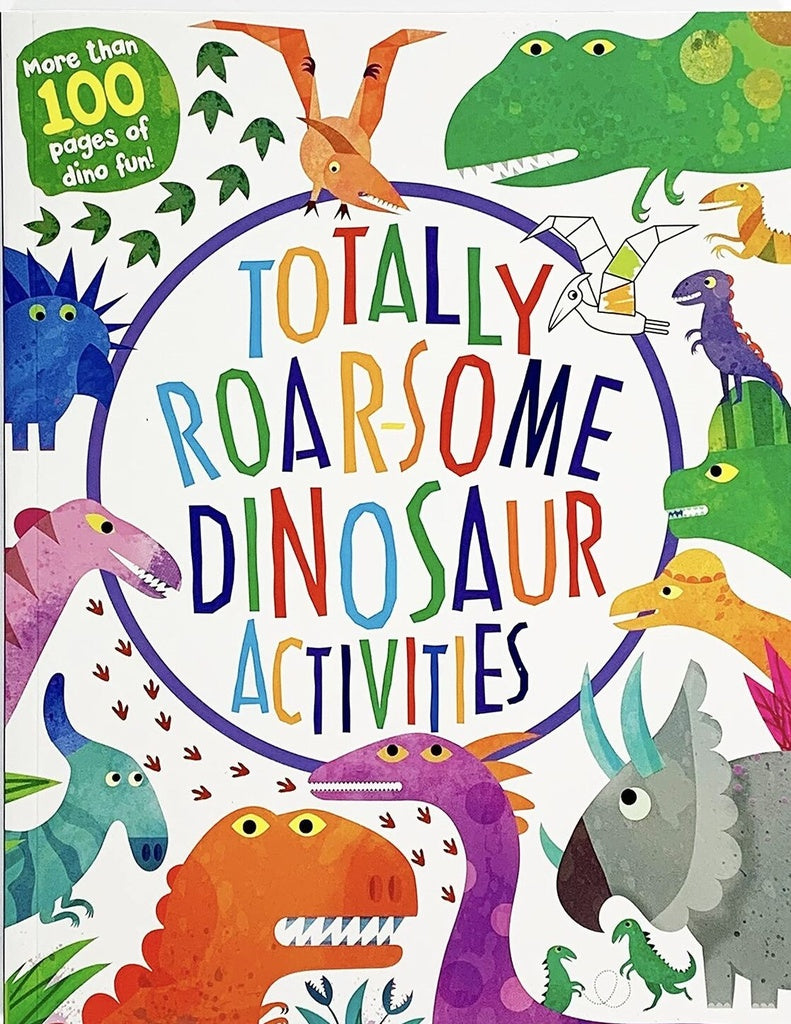 Totally Roarsome Dinosaur Activities | Parragon