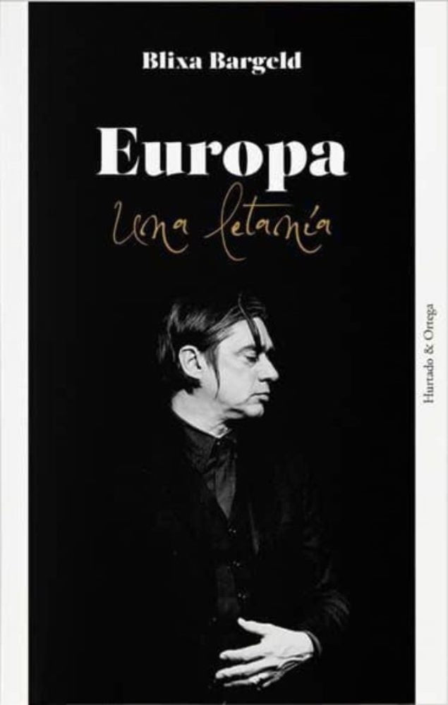 Europa. Una letanía | BLIXA BARGELD
