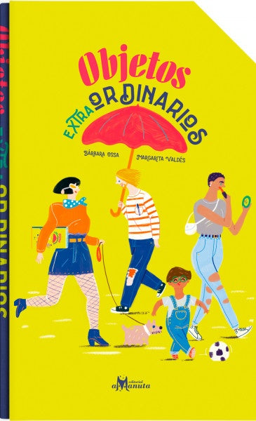 Objetos extraordinarios | BÁRBARA OSSA
