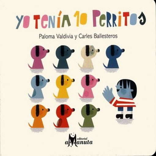 Yo tenía 10 perritos | PALOMA VALDIVIA