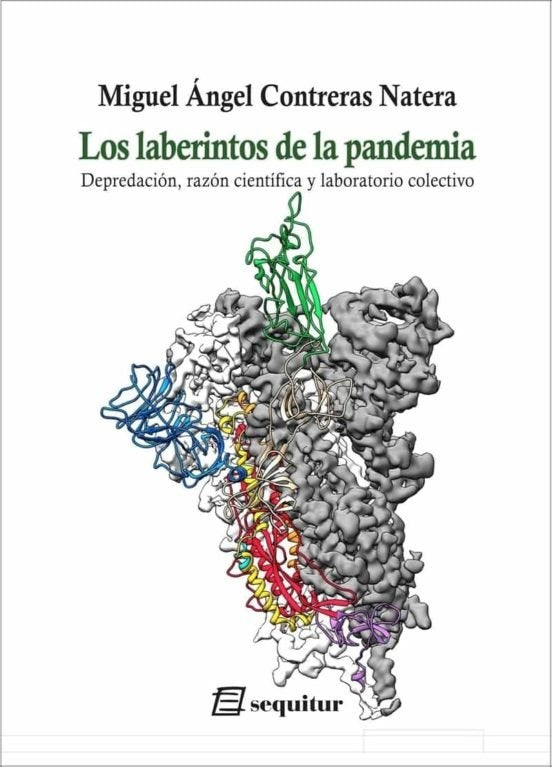 LABERINTOS DE LA PANDEMIA, LOS | MIGUEL ANGEL CONTRERAS NATERA