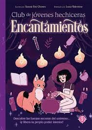 Encantamientos. Club de jóvenes hechiceras | Varios autores