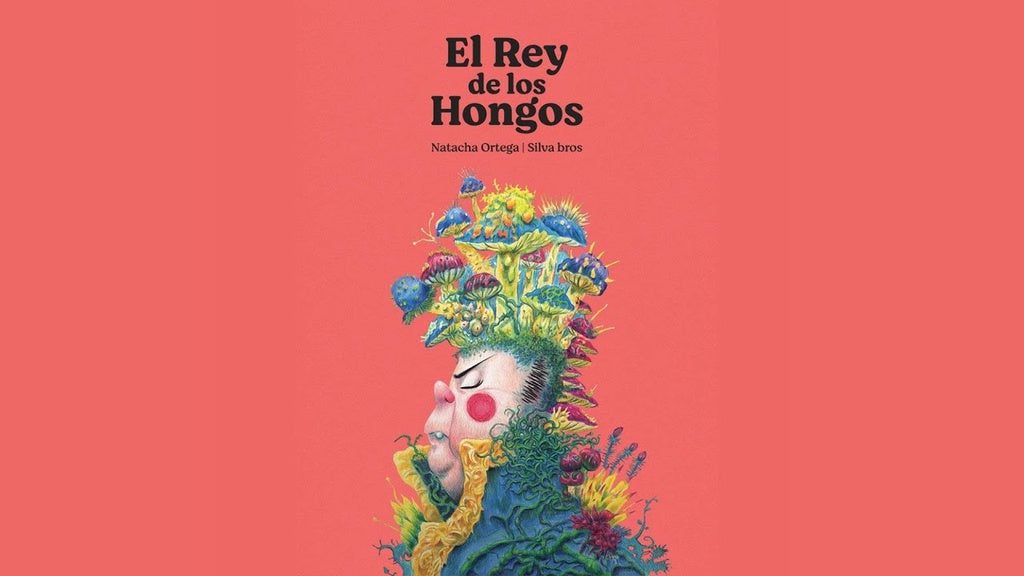 El rey de los hongos | Ortega, BROS