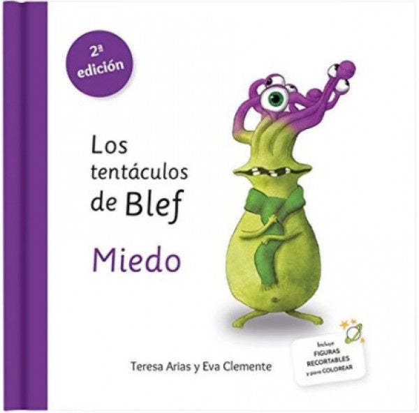 Los tentáculos de Blef. Miedo | TERESA/ CLEMENTE EVA ARIAS