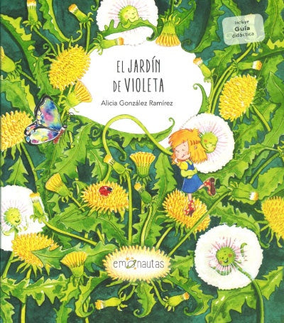 El jardín de Violeta | ALICIA GONZALEZ RAMIREZ