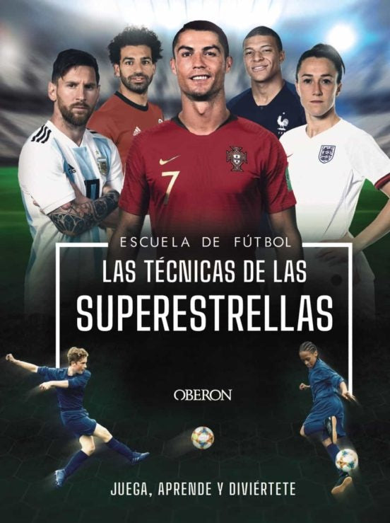 Escuela de Futbol. Las técnicas de las superestrellas | ROB COLSON