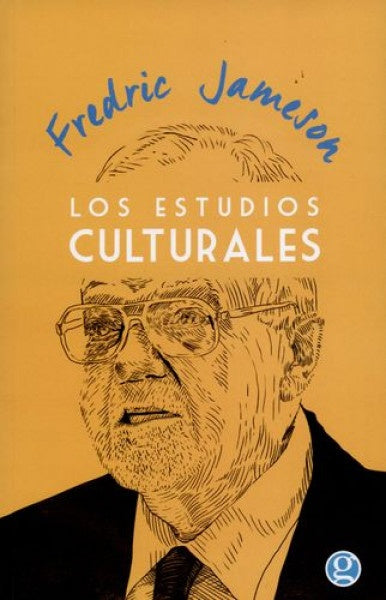 Los estudios culturales | FREDRIC JAMESON