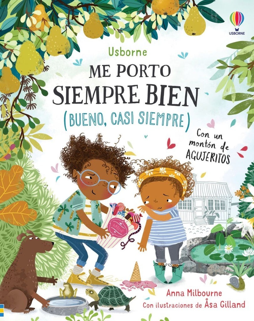 Me porto siempre bien (bueno, casi siempre) | ANNA/ GILLAND ASA MILBOURNE