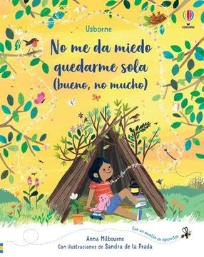 No me da miedo quedarme sola (bueno, no mucho) | ANNA MILBOURNE