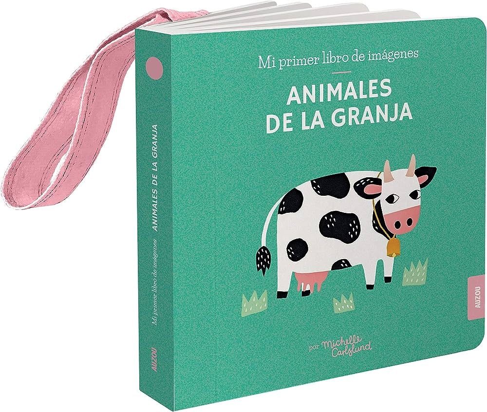 Animales de la granja. Mi primer libro de imágenes | Auzou