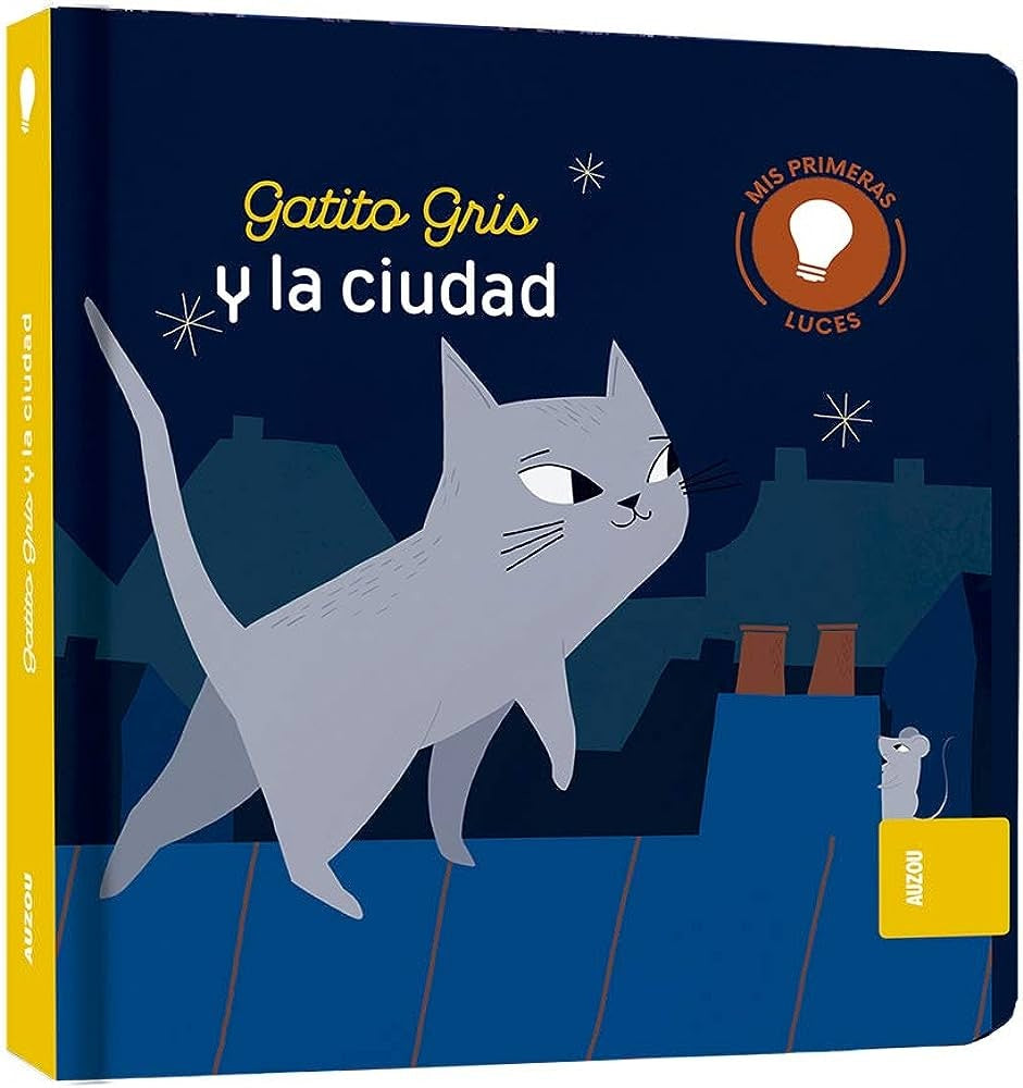 Gatito gris y la ciudad | Auzou