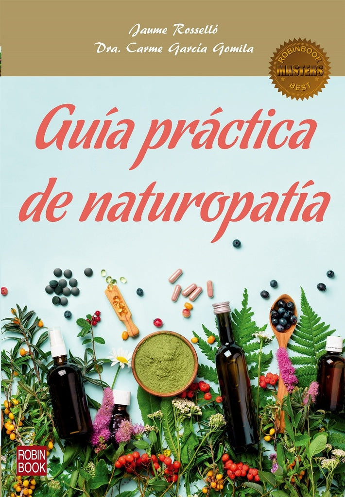 Guía práctica de naturopatía | JAUME, García Gomila