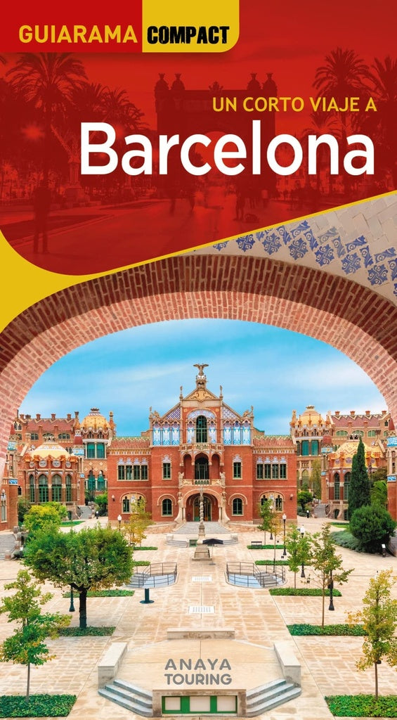 Barcelona. Un corto viaje a | ANAYA