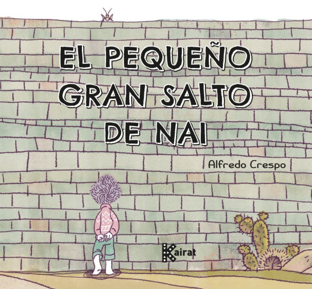 PEQUEÑO GRAN SALTO DE NAI, EL | ALFREDO CRESPO