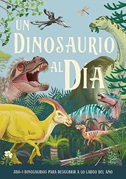 DINOSAURIO AL DIA, UN | MIRANDA SMITH